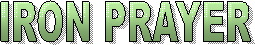 IRON PRAYER
